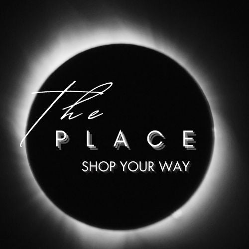 THE PLACE . . .